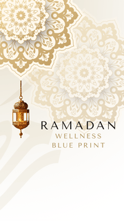 The 30 Day Ramadan Wellness Blueprint - Simrun Chopra